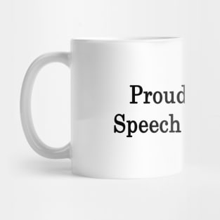Proud Retired Speech Therapist Mug